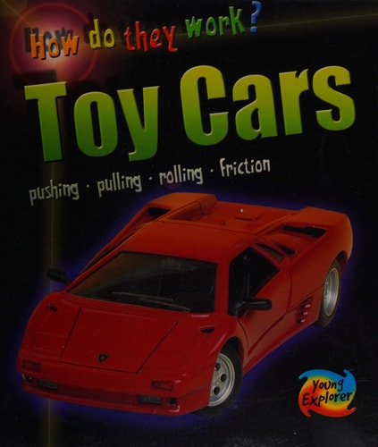 Toy Cars (How Do They Work?) by Heinemann