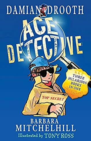 Damian Drooth - Ace detective by Mitchelhill, Barbara
