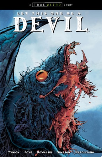 Let This One Be a Devil Volume 1 by James Tynion IV | Steve Foxe