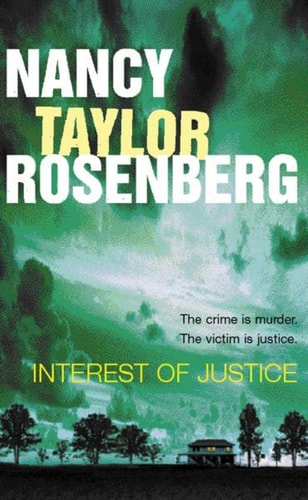 Interest of Justice by Nancy Taylor Rosenberg