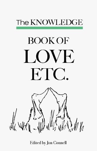 The Knowledge book of Love Etc. by Jon Connell