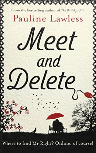 Meet and Delete by Pauline Lawless