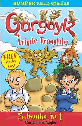 Gargoylz Triple Trouble (shelfworn) by Jan Burchett | Sara Vogler