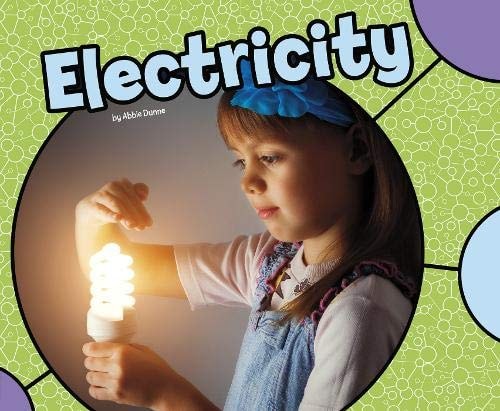 Physical Science: Electricity by Abbie Dunne