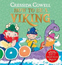 How to be a Viking by Cowell, Cressida