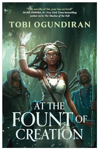 At the Fount of Creation - Guardians of the Gods by Tobi Ogundiran