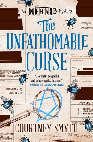 Unfathomable Curse The Undetectables series by Courtney Smyth