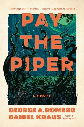 Pay the Piper by Daniel Kraus