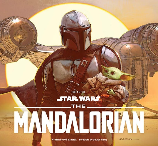Art of Star Wars: The Mandalorian (Season One) by Phil Szostak