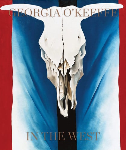 (TXS) Georgia O'Keeffe: in the West by Georgia OKeeffe