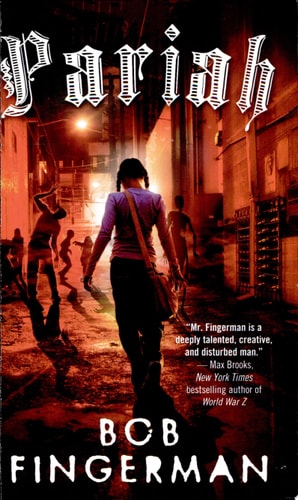 Pariah (shelfworn) by Bob Fingerman