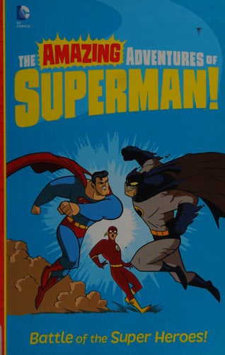 Battle of the Super Heroes! by Yale Stewart