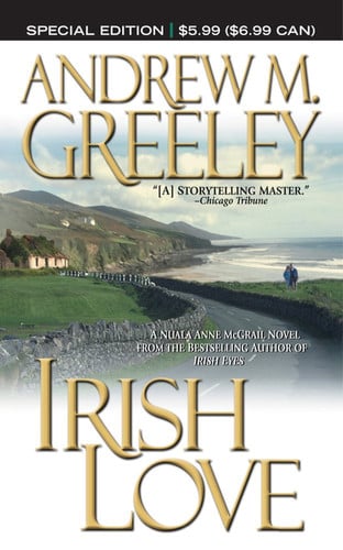 Irish Love by Andrew M. Greeley
