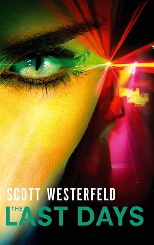 The Last Days by Scott Westerfeld