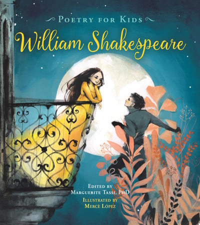 Poetry for Kids: William Shakespeare by Shakespeare, William