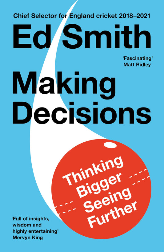 Making Decisions by Ed Smith