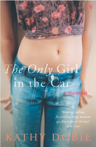 Only Girl in the Car by K Dobie
