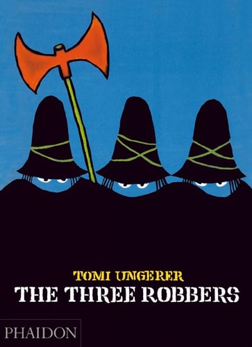 Three Robbers by Tomi Ungerer