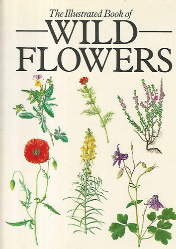 The Illustrated Book of Wild Flowers (Shelfworn) by Zdenka Podhajsk\u00e1