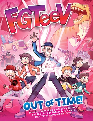 (TXS) FGTeeV: Out of Time! by FGTeeV