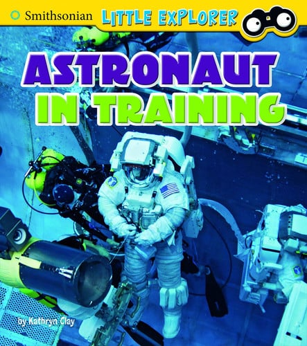 Astronaut in training by Clay, Kathryn