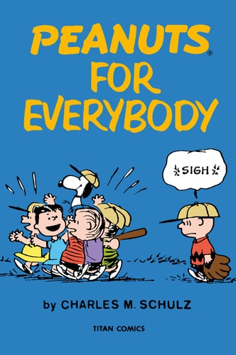 Peanuts for Everybody (slight shelf wear) by Charles M Schulz