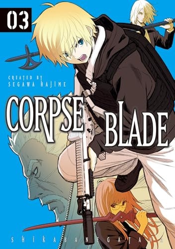 Corpse Blade Vol. 3 by Hajime Segawa