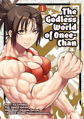 Godless World of Onee-Chan Vol. 1 by Shinya Murata