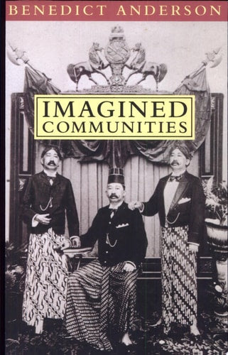 Imagined Communities Reflections on the Origin and Spread of Nationalism (Shelfworn) by Benedict Richard OGorman Anderson