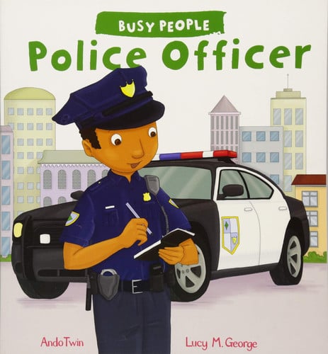 Police Officer (Busy People) by Lucy M. George