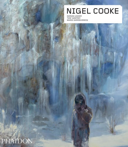 Nigel Cooke by Marie Darrieussecq | Darian Leader