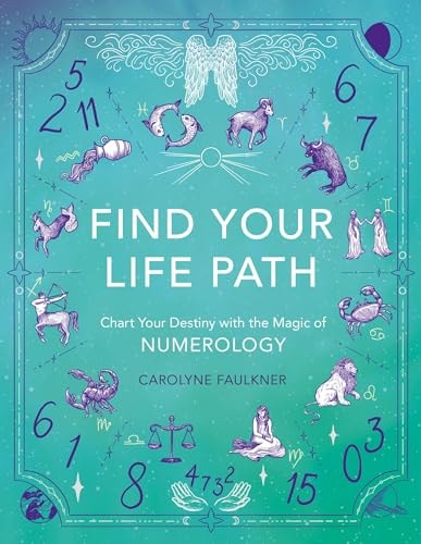 (TXS) Find Your Life Path by Faulkner, Carolyne