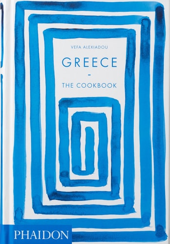 Greece: The Cookbook by Vefa Alexiadou