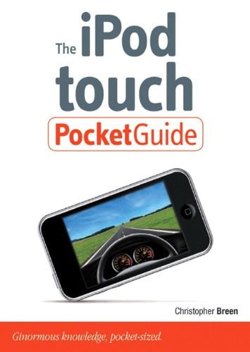 The IPod Touch Pocket Guide by Christopher Breen
