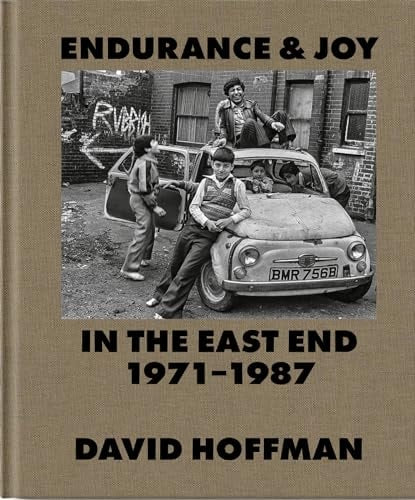 Ausdauer und Freude im East End 1971-87 (abgenutzt) von David Hoffman