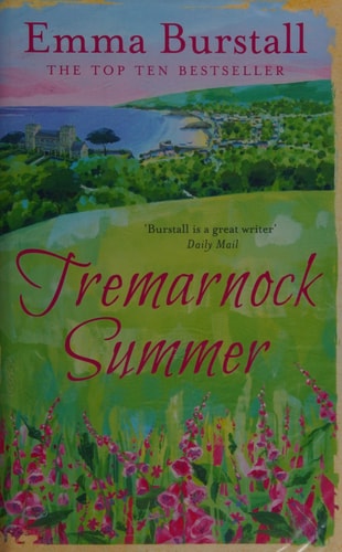 Tremarnock Summer by Emma Burstall