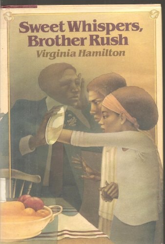 Sweet Whispers, Brother Rush by Virginia Hamilton