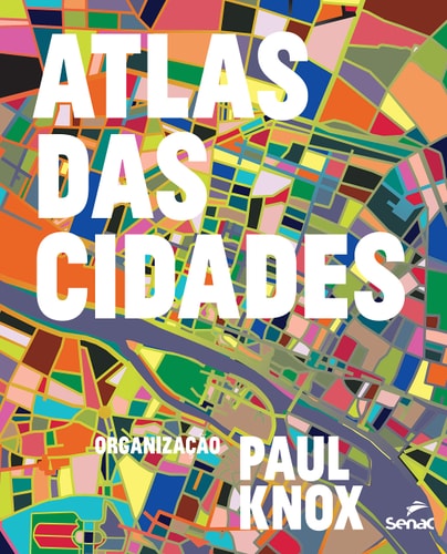 Atlas das cidades by Paul L. Knox