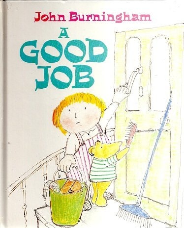 A Good Job by John Burningham
