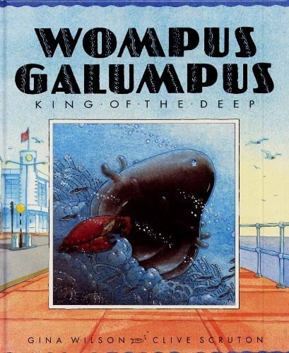 Wompus Galumpus by Gina Wilson