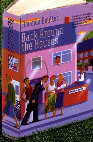 Back Around the Houses by Amanda Boulter