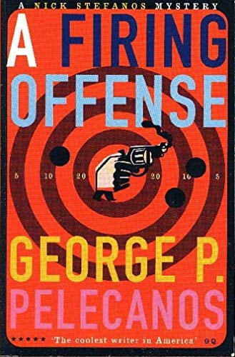 A Firing Offense (shelfworn) by George P. Pelecanos