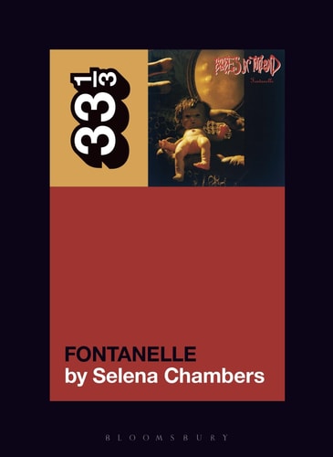 Babes in Toyland: Fontanelle by Selena Chambers