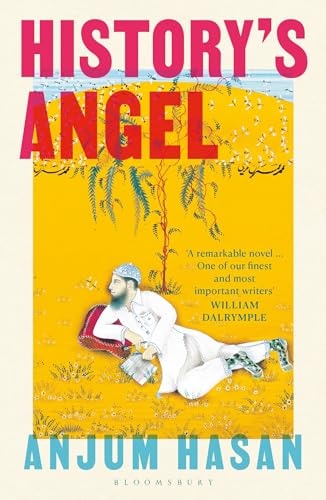 History's Angel by Anjum Hasan