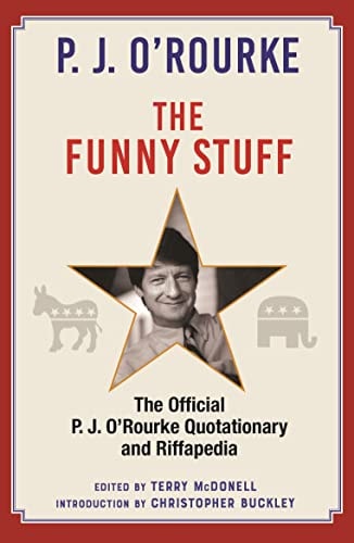 The Funny Stuff by Orourke | P. J.