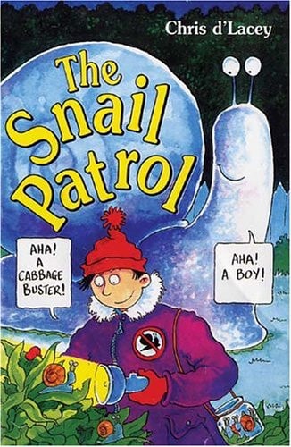 The Snail Patrol by Chris DLacey