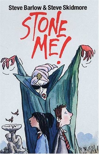Stone Me! by Steve Barlow | Steve Skidmore