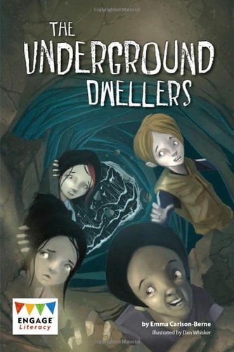The Underground Dwellers by Emma Carlson Berne