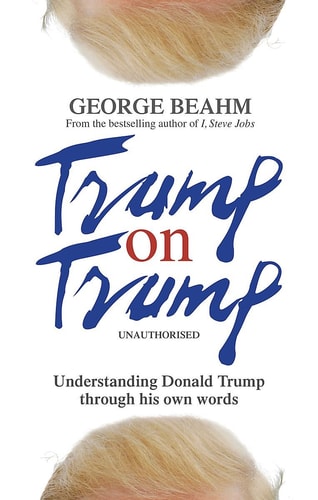 Trump on Trump (shelfworn) by George Beahm