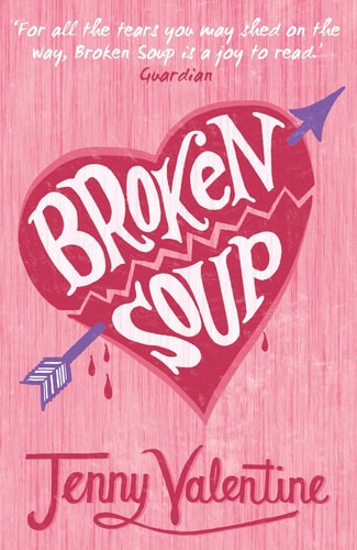 Broken Soup by Jenny Valentine